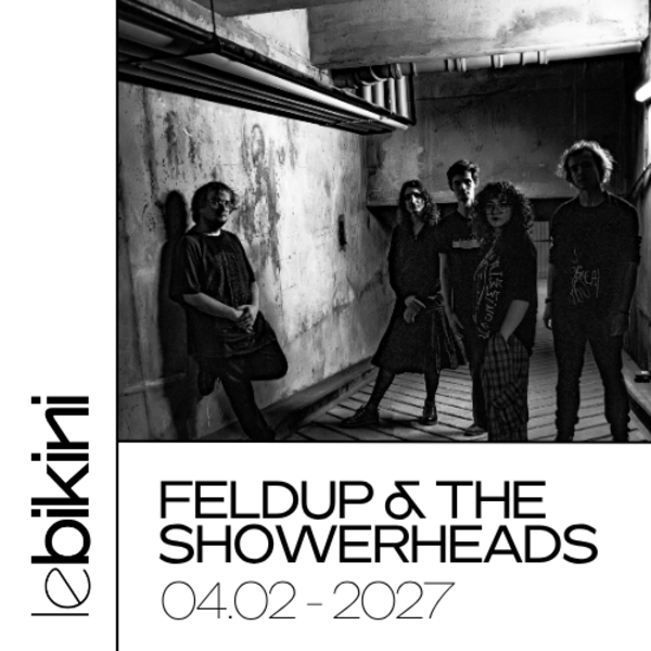 FELDUP & THE SHOWERHEADS